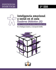 INTELIGENCIA EMOCIONAL SOCIAL EN EL AULA 2ºESO | RODRIGUEZ/ESTELLES | BRIEF | 9788495895714