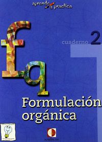 FORMULACION QUIMICA ORGANICA - 9788496547247