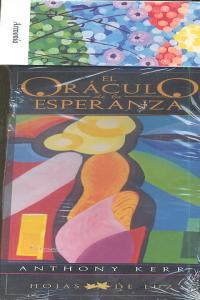 ORACULO DE LA ESPERANZA,EL I Kerr,Anthony I Hojas De Luz I 9788496595477