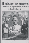VATICANO Y SUS BANQUEROS,EL | POLLARD,JOHN F, | MELUSINA | 9788496614086