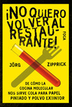 NO QUIERO VOLVER AL RESTAURANTE - 9788496797192