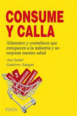 CONSUME Y CALLA - 9788496797703