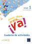 Uno, Dos, Tres...¡ya! 1 - Cuaderno de Actividades