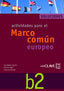 Actividades para el Marco Comun Europeo B2:SOLUCIONARIO (ELE) (Enclave) - 9788496942271