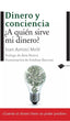 DINERO Y CONCIENCIA - 9788496981690