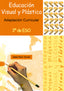Educación visual y plástica: Adaptación curricular. 3º de E.S.O.