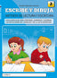 Escribe y dibuja: Cuaderno 1
