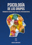 PSICOLOGIA DE LOS GRUPOS | CANTO ORTIZ, JESUS MARIA | ALJIBE | 9788497008662