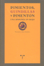 PIMIENTOS GUINDILLAS Y PIMENTON - 9788497043564