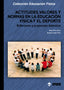 ACTITUDES VALORES NORMAS EDUCACION FISICA DEPORTE | PRAT/SOLER | INDE | 9788497290319