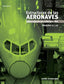 ESTRUCTURAS DE LAS AERONAVES CONOCIMIENTOS AVION 11 Y 12 - 9788497322157