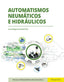 AUTOMATISMOS NEUMATICOS E HIDRAULICOS - 9788497324557
