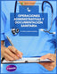 ✅ OPERACIONES ADMINISTRATIVAS Y DOCUMENTACIÓN SANITARIA - 9788497325691
