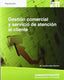 Gestión Comercial y A/a Cliente (11) - Administrac (Paraninfo) - 9788497328517