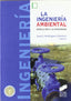 Ingenieria Ambiental, La- (Sintesis Editorial) - 9788497560306