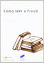 Como Leer a Freud (Sintesis Editorial) - 9788497560337