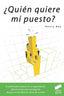 Quien Quiere Mi Puesto? (Sintesis Editorial) - 9788497560375
