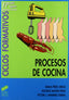 Procesos de Cocina - (Sintesis Editorial) - 9788497560702