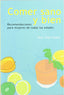Comer Sano y Bien (Sintesis Editorial) - 9788497562058