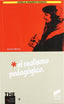 Realismo Pedagogico, el (Sintesis Editorial) - 9788497562683