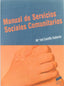 Manual de Servicios Sociales Comunitarios - (Sintesis Editorial) - 9788497563833