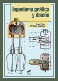 INGENIERIA GRAFICA Y DISEÑO - 9788497564991