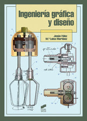 INGENIERIA GRAFICA Y DISEÑO - 9788497564991
