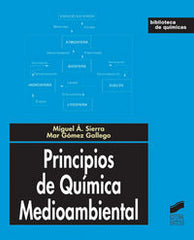 PRINCIPIOS DE QUIMICA MEDIOAMBIENTAL - 9788497565172