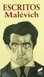 Escritos (malevich) (Sintesis Editorial) - 9788497565448