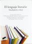Lenguaje Literario, el - (Sintesis Editorial) - 9788497565462