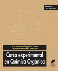 CURSO EXPERIMENTAL EN QUIMICA ORGANICA - 9788497565592