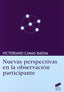 Nuevas Perspectivas en la Observacion Participante (Sintesis Editorial) - 9788497566247
