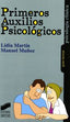 PRIMEROS AUXILIOS PSICOLOGICOS - 9788497566285