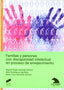 Familias y Personas con Discapacidad Intelectual (Sintesis Editorial) - 9788497566568