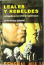Leales y Rebeldes (Sintesis Editorial) - 9788497567329