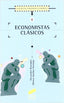 Economistas Clasicos (Sintesis Editorial) - 9788497567572