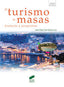 El Turismo de Masas (Sintesis Editorial) - 9788497568227