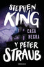 CASA NEGRA DBBS | King,stephen Straub,peter | 9788497592215 (Debolsillo)