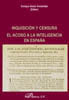INQUISICION Y CENSURA EL ACOSO A LA INTELEGENCIA EN ESPAÑA - 9788497728096