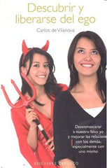 DESCUBRIR Y LIBERARSE DEL EGO - 9788497775939