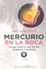 MERCURIO EN LA BOCA - 9788497778442