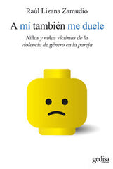 A MI TAMBIEN ME DUELE - 9788497841566