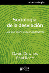 SOCIOLOGIA DE LA DESVIACION - 9788497842716