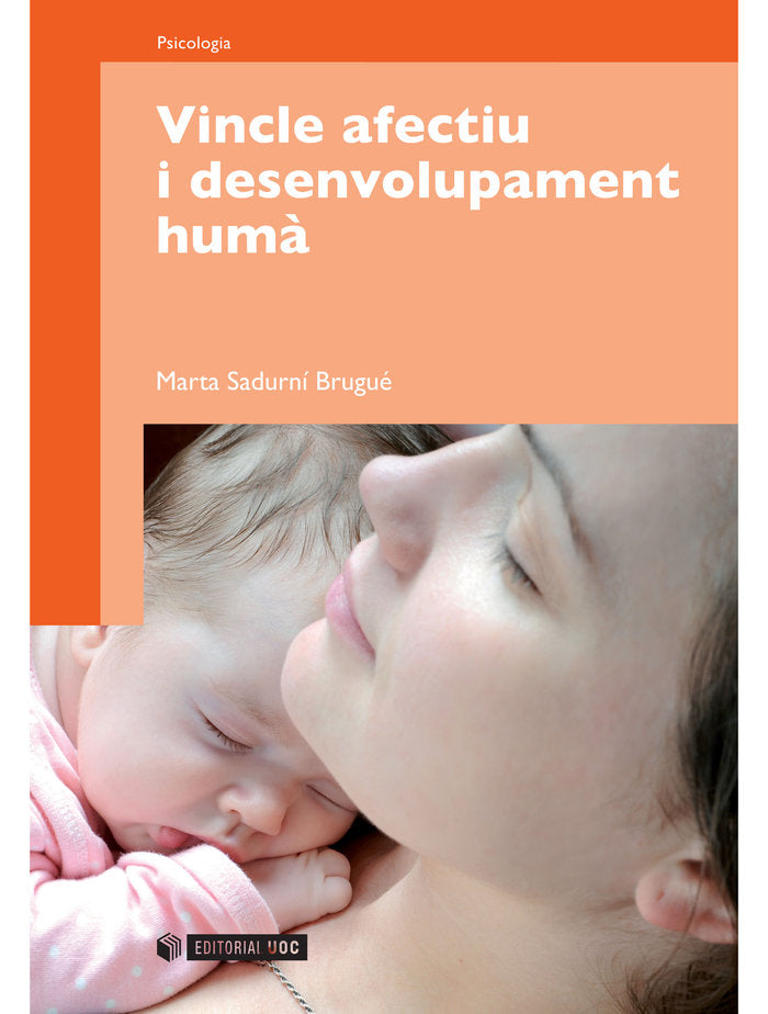 VINCLE AFECTIU I DESENVOLUPAMENT HUMA - 9788497884945