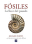 FOSILES LA LLAVE DEL PASADO - 9788497943826
