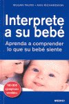 INTERPRETE A SU BEBE - 9788497991247