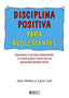 DISCIPLINA POSITIVA PARA ADOLESCENTES | NELSEN,JANE/LOTT,LYNN | MEDICI | 9788497991735