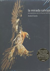 MIRADA SALVAJE I Canela, Andoni;Van Den Berg, Eva I Art Blume, S.L. I 9788498012286