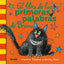 EL LIBRO DE LAS PRIMERAS PALABRAS DE BRUNO I Thomas, Valerie;Paul, Korky I Art Blume, S.L. I 9788498017557