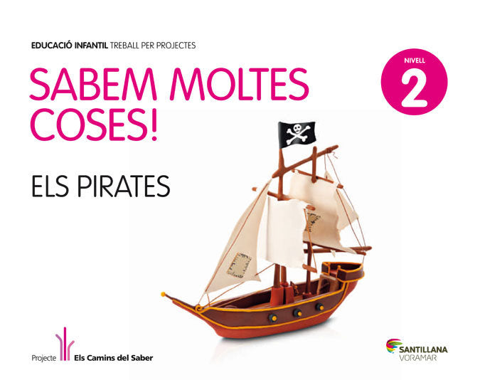 NIVELL 2 PIRATES SABEM MOLTES COSES ED13 | AA,VV, | 9788498078336 (Voramar Santillana)